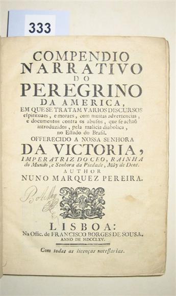 (BRAZIL.) Pereira, Nuno Marques. Compendio Narrativo do Peregrino da America.